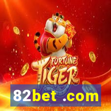 82bet .com